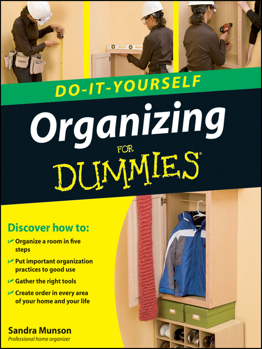 Title details for Organizing Do-It-Yourself For Dummies by Sandra Munson - Available